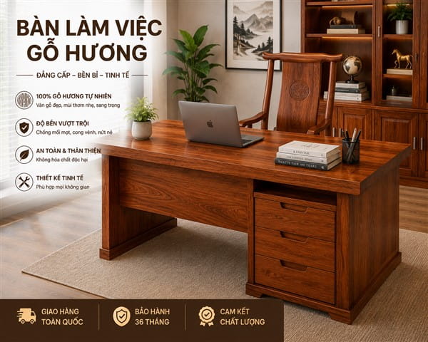 Bàn làm việc gỗ hương có tốt không?
