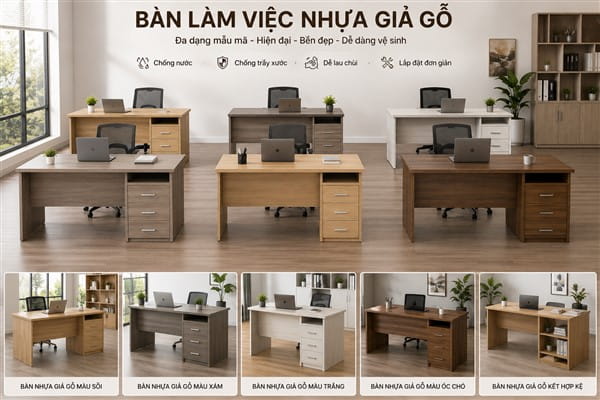 Các mẫu bàn làm việc nhựa giả gỗ phổ biến