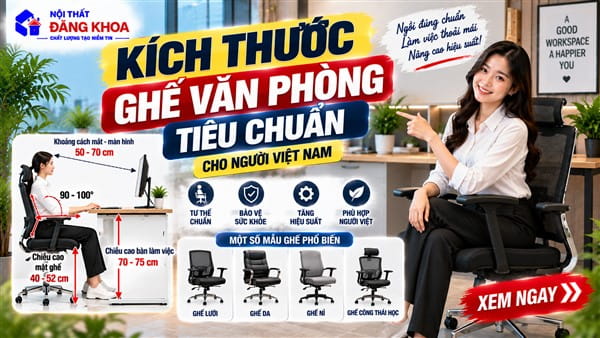 Ảnh: Kích thước ghế văn phòng tiêu chuẩn cho người Việt Nam