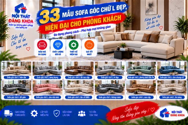 Ảnh: 33 Mẫu Sofa Góc Chữ L Đẹp, Hiện Đại Cho Phòng Khách