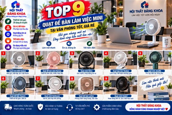 Top 9 quạt để bàn làm việc mini tại văn phòng tốt, giá rẻ