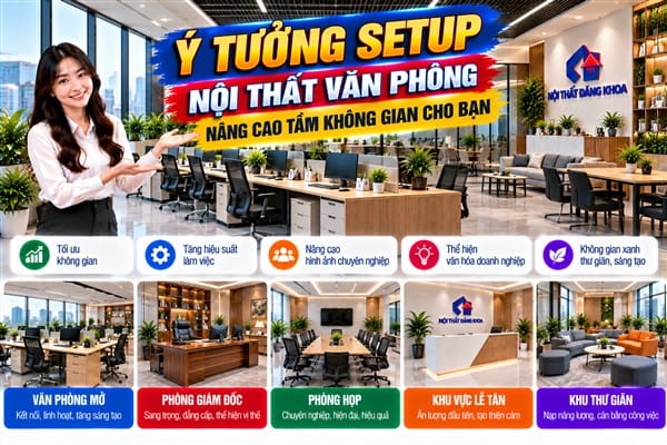 Ảnh: Setup nội thất văn phòng giúp sử dụng diện tích hiệu quả