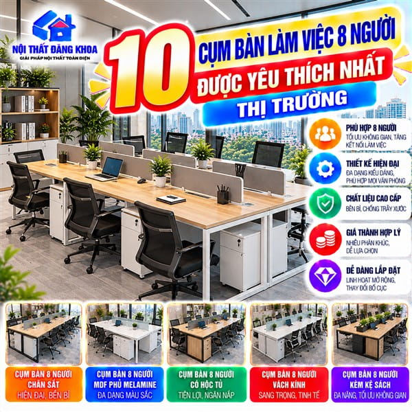 10 Cụm Bàn Làm Việc 8 Người Được Yêu Thích Nhất Thị Trường: Giải Pháp Tối Ưu Cho Văn Phòng Hiện Đại.