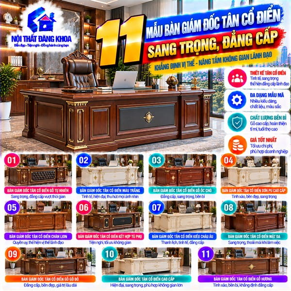 Bàn giám đốc tân cổ điển góp phần thể hiện phong cách của người lãnh đạo