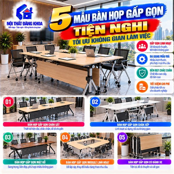 Bàn họp gấp gọn mang đến sự linh hoạt khi bố trí không gian