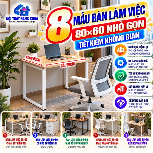 8 Mẫu Bàn Làm Việc 80×60 Nhỏ Gọn, Tiết Kiệm Không Gian: Lựa Chọn Hoàn Hảo Cho Góc Làm Việc Và Học Tập.