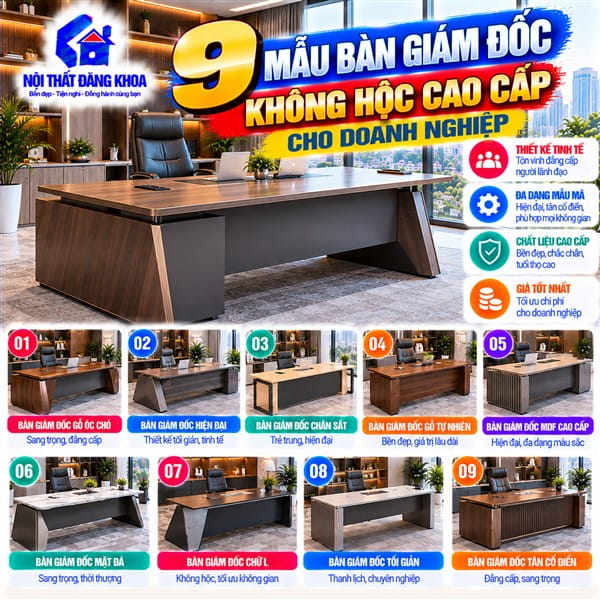 Bàn giám đốc không hộc giúp người sử dụng có thêm khoảng trống để chân
