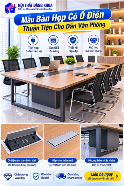Bàn họp có ổ điện phù hợp với xu hướng văn phòng hiện đại