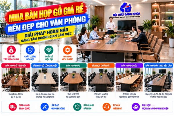 Ảnh: Mua bàn họp gỗ giá rẻ bền đẹp cho văn phòng – Giải pháp hoàn hảo nâng tầm không gian làm việc