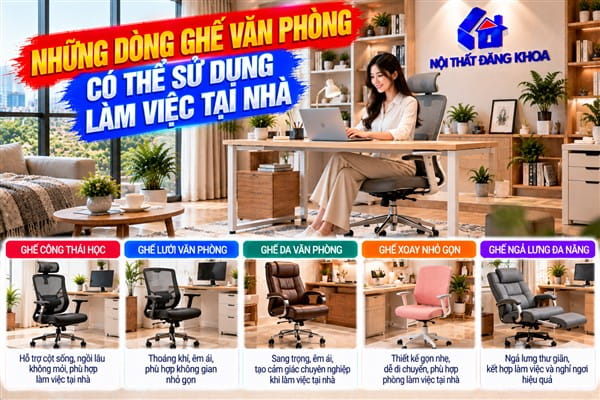Ảnh: Những dòng ghế văn phòng có thể sử dụng làm việc tại nhà