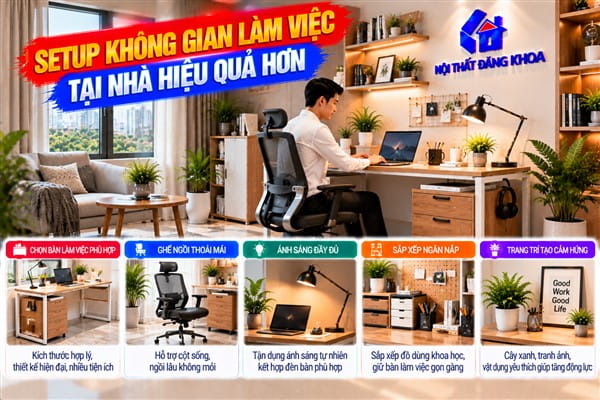 Ảnh: Setup không gian làm việc tại nhà hiệu quả hơn
